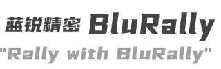 蓝锐精密 BluRally